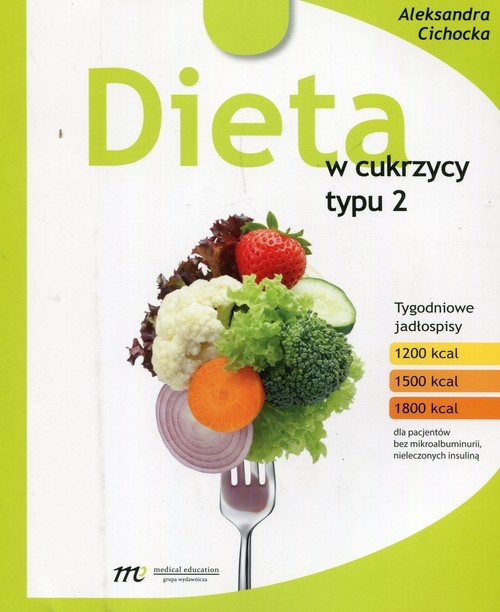 okładka Dieta  w cukrzycy typu 2 książka | Aleksandra Cichocka
