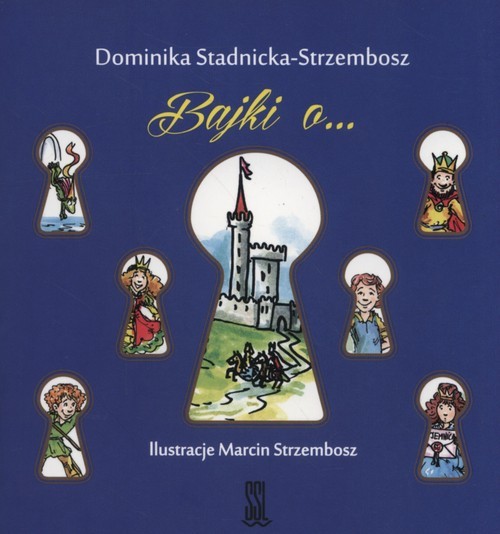 okładka Bajki o… książka | Dominika Stadnicka-Strzembosz