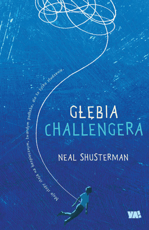 okładka Głębia Challengera książka | Neal Shusterman