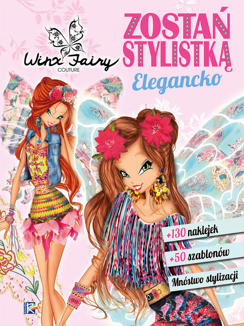 okładka Winx Zostań stylistką Elegancko książka