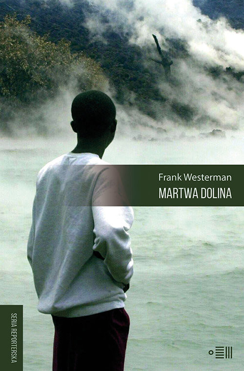 okładka Martwa Dolina książka | Frank Westerman