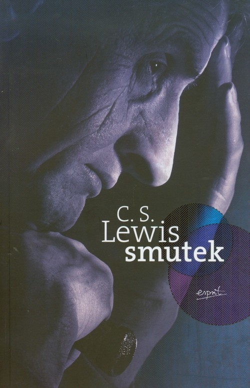 okładka Smutek książka | C. S. Lewis