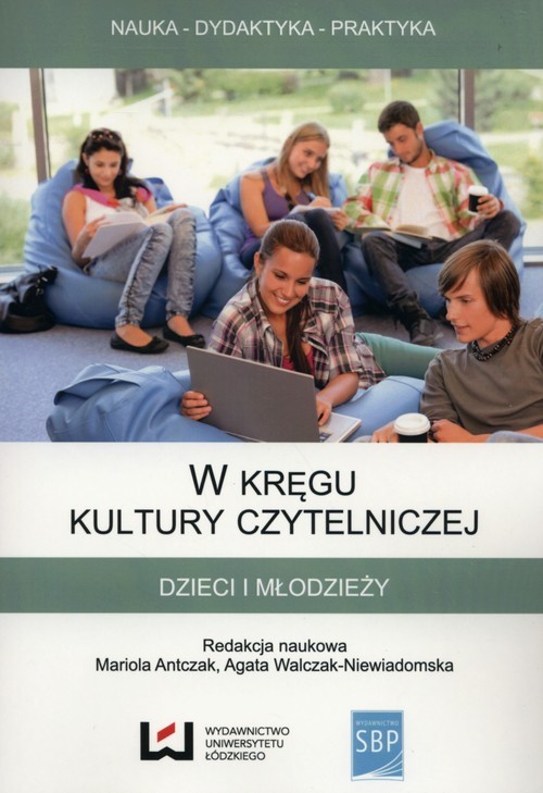 okładka W kręgu kultury czytelniczej dzieci i młodzieży książka