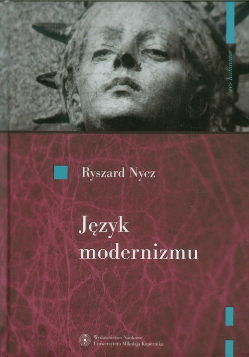 okładka Język modernizmu książka | Ryszard Nycz