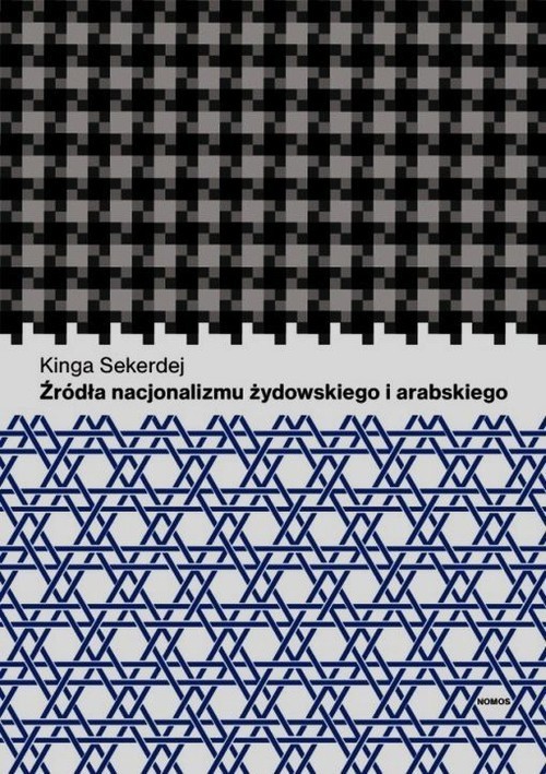 okładka Źródła nacjonalizmu żydowskiego książka | Sekerdej Kinga