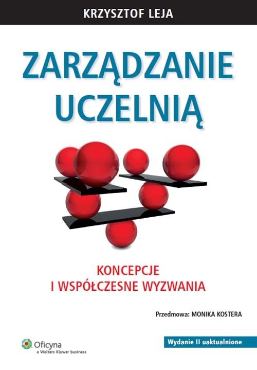 okładka Zarządzanie uczelnią Koncepcje i współczesne wyzwania książka | Leja Krzysztof