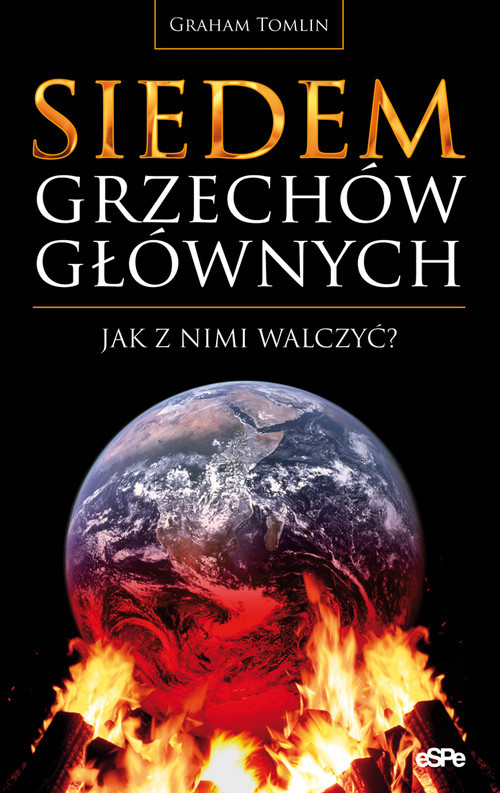 okładka Siedem grzechów głównych Jak z nimi walczyć? książka | Graham Tomlin