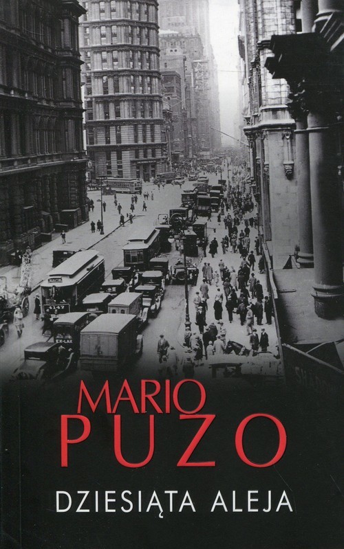 okładka Dziesiąta aleja książka | Mario Puzo