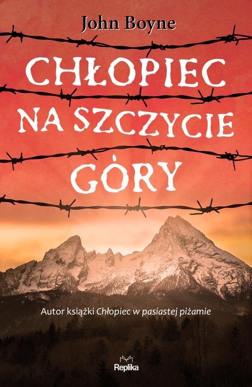okładka Chłopiec na szczycie góry książka | John Boyne