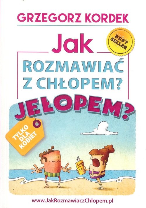 okładka Jak rozmawiać z chłopem? Jełopem? książka | Kordek Grzegorz