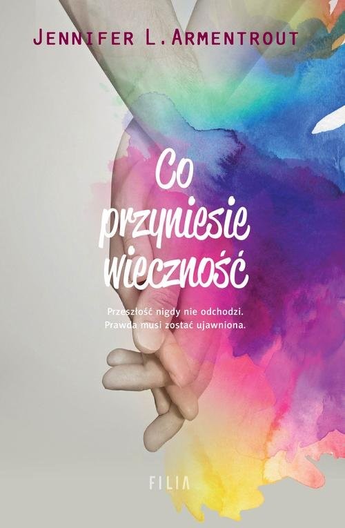 okładka Co przyniesie wieczność książka | Jennifer L. Armentrout