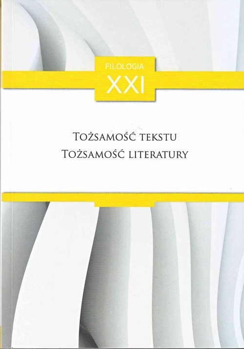 okładka Tożsamość tekstu, tożsamość literatury książka