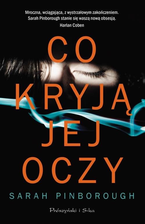 okładka Co kryją jej oczy książka | Sarah Pinborough