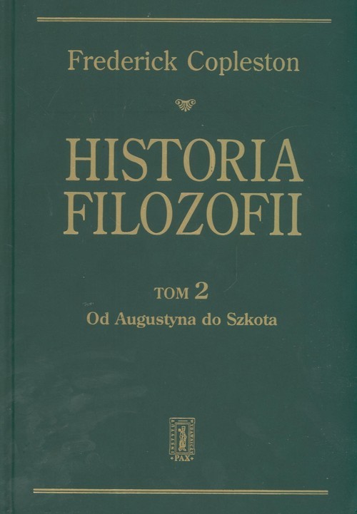 okładka Historia filozofii Tom 2 Od Augustyna do Szkota książka | Frederick Copleston