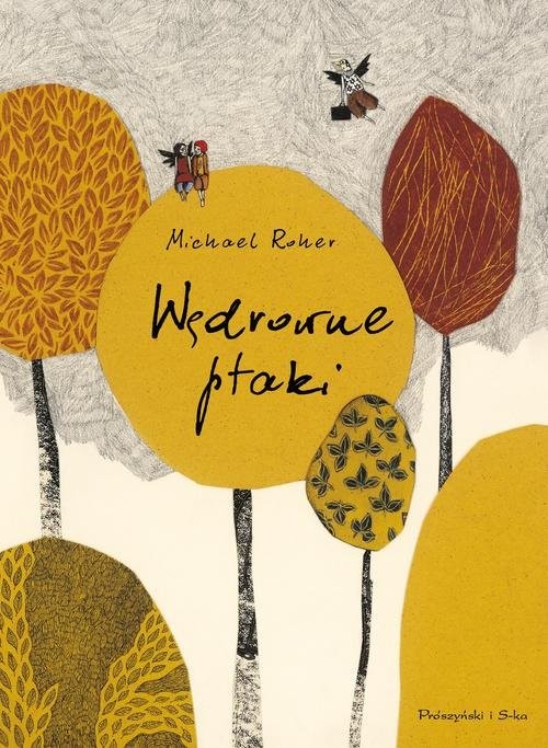 okładka Wędrowne ptaki książka | Roher Michael