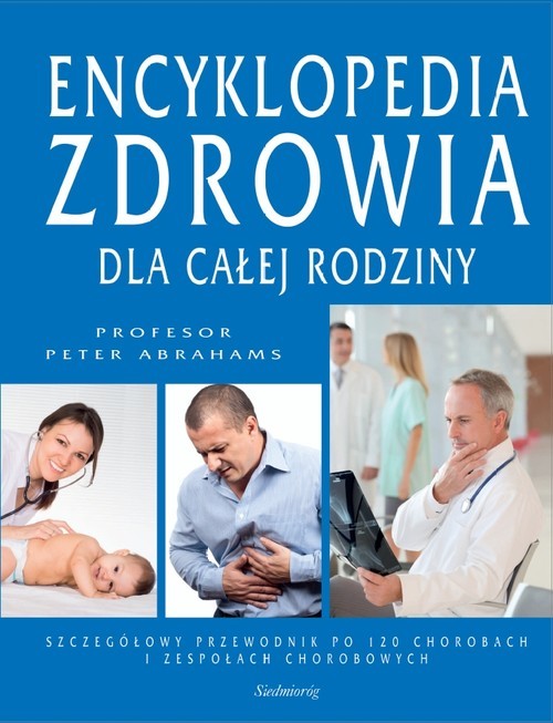 okładka Encyklopedia zdrowia dla całej rodziny książka | Peter Abrahams
