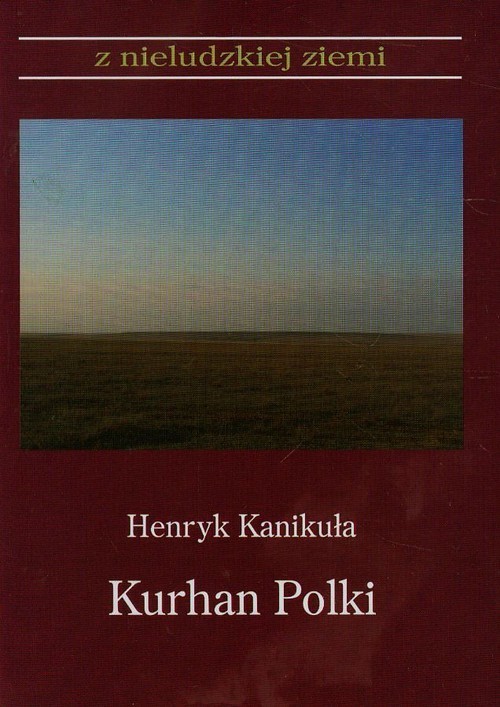 okładka Kurhan Polki Tom 13 książka | Kanikuła Henryk