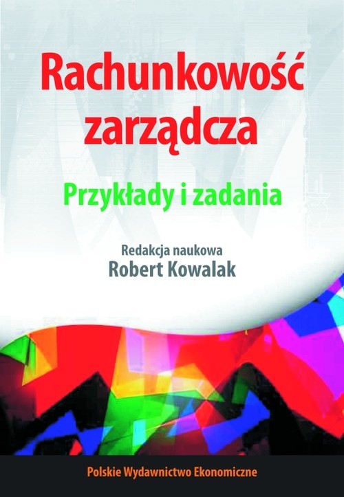 okładka Rachunkowość zarządcza Przykłady i zadania książka