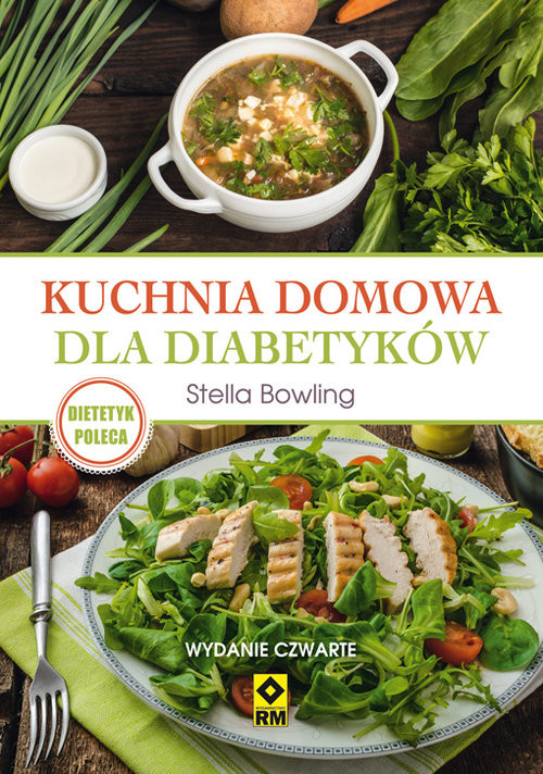 okładka Kuchnia domowa dla diabetyków książka | Stella Bowling