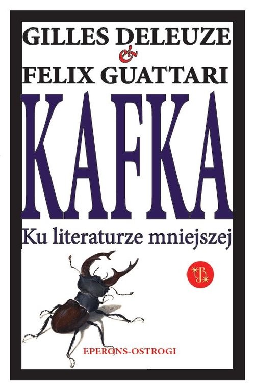 okładka Kafka Ku literaturze mniejszej książka | Gilles Deleuze, Felix Guattari