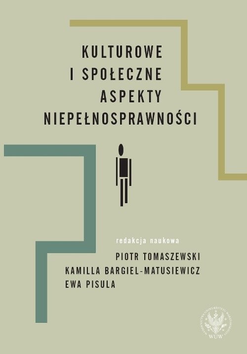 okładka Kulturowe i społeczne aspekty niepełnosprawności książka