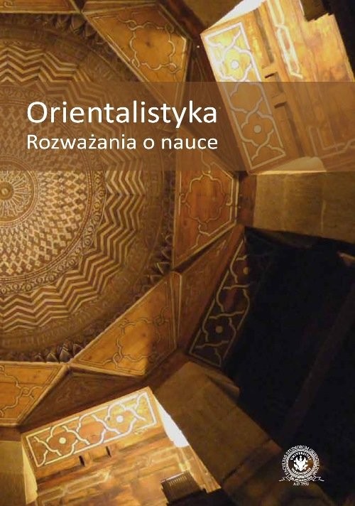 okładka Orientalistyka. Rozważania o nauce książka