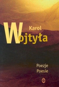 okładka Poezje Poesie książka | Karol Wojtyła