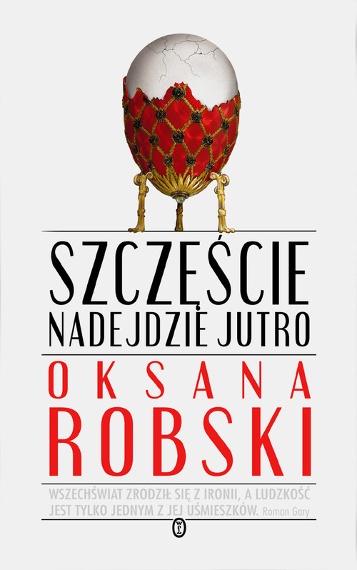 okładka Szczęście nadejdzie jutro książka | Robski Oksana