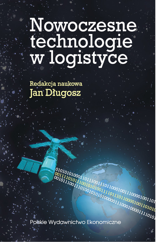 okładka Nowoczesne technologie w logistyce książka | Jan Długosz