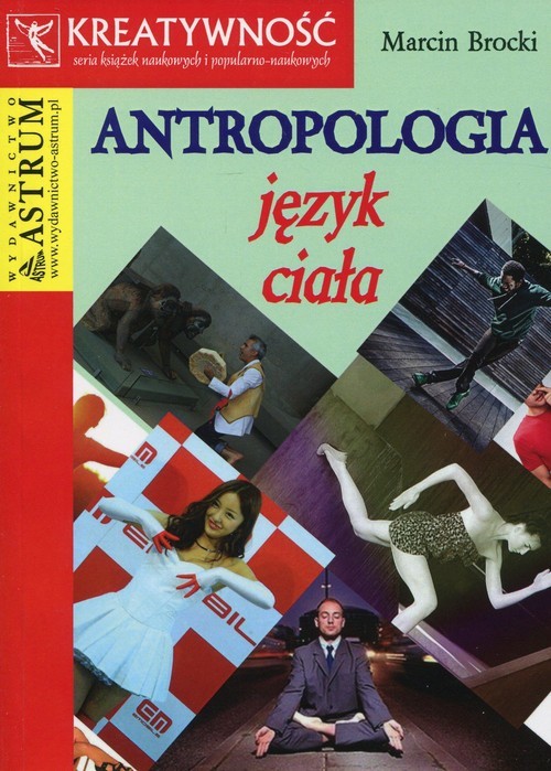 okładka Antropologia Język ciała książka | Brocki Marcin