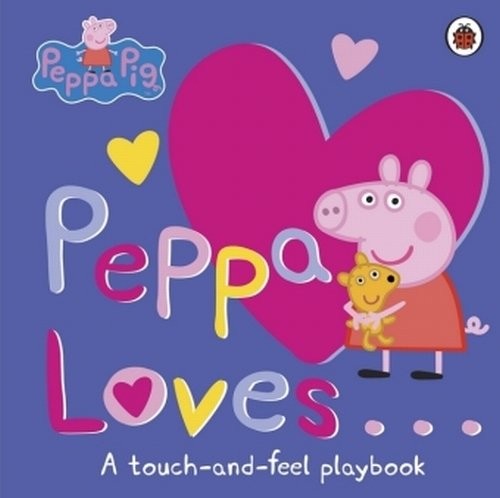 okładka Peppa Loves A Touch and Feel Playbook książka