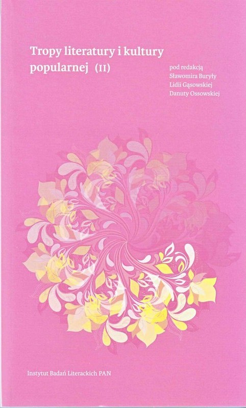 okładka Tropy literatury i kultury popularnej (II) książka