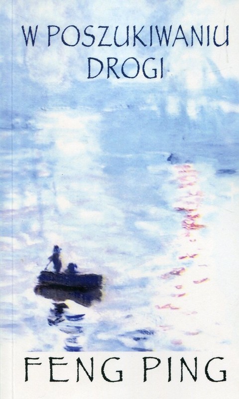 okładka W poszukiwaniu drogi książka | Ping Feng