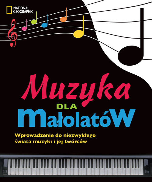 okładka Muzyka dla małolatów Wprowadzenie do niezwykłego świata muzyki i jej twórców książka