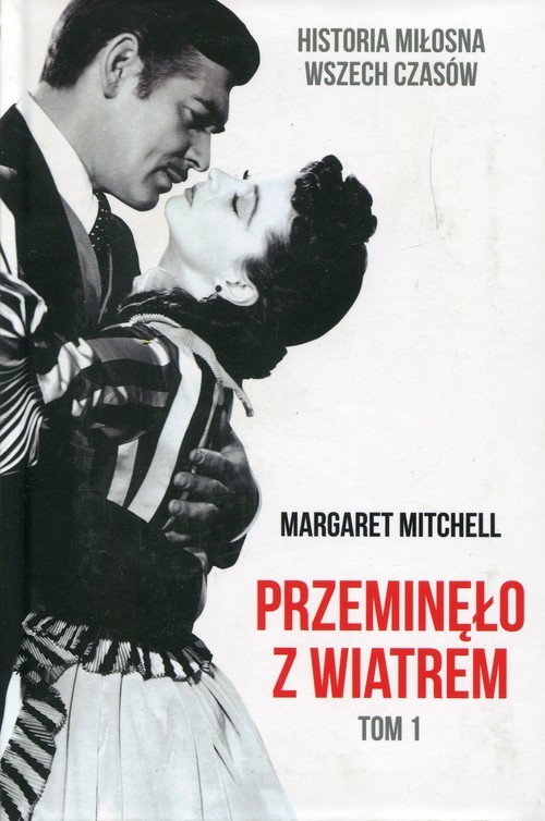 okładka Przeminęło z wiatrem Tom 1 książka | Margaret Mitchell