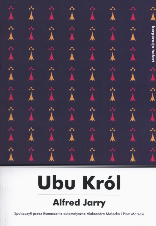 okładka Ubu Król książka | Alfred Jarry