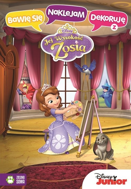 okładka Bawię się naklejam dekoruję z Jej Wysokość Zosią książka | Praca Zbiorowa