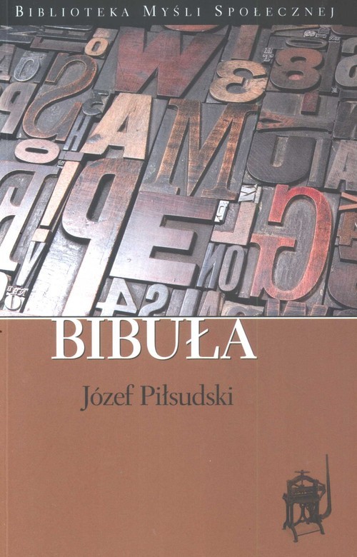 okładka Bibuła książka | Józef Piłsudski