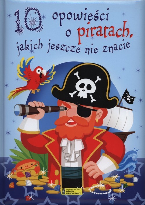 okładka 10 opowieści o piratach jakich jeszcze nie znacie książka | Claire Bertholet