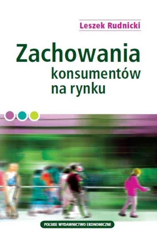 okładka Zachowania konsumentów na rynku książka | Rudnicki Leszek