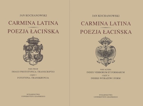 okładka Carmina latina Poezja łacińska Część 1 i 2 książka | Jan Kochanowski