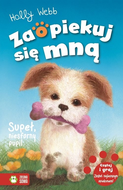okładka Zaopiekuj się mną Supeł, niesforny pupil książka | Holly Webb