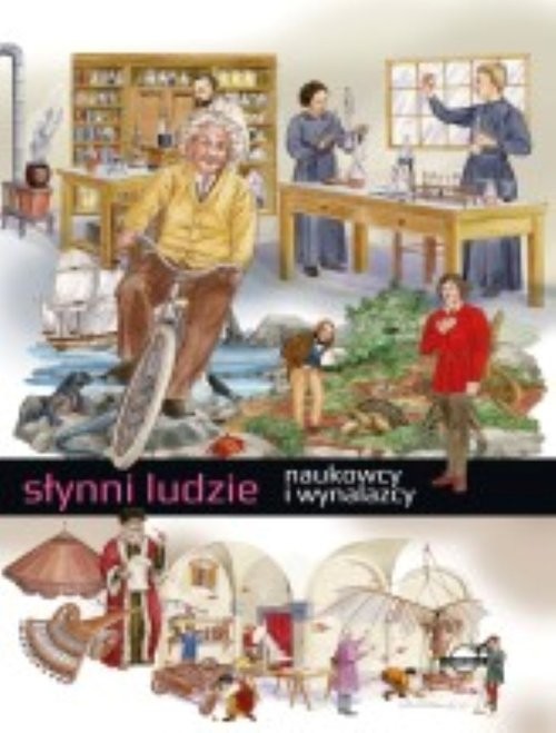 okładka Słynni ludzie. Naukowcy i wynalazcy książka | Renzo Barsotti