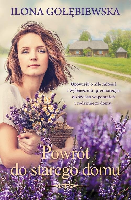 okładka Powrót do starego domu książka | Ilona Gołębiewska
