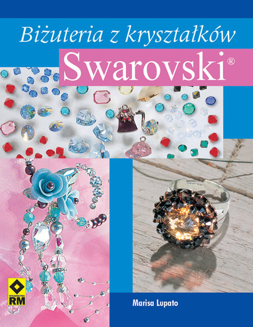 okładka Biżuteria z Kryształków Swarovski książka | Lupato Marisa