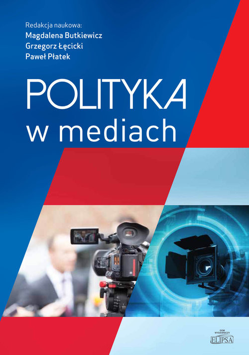 okładka Polityka w mediach książka