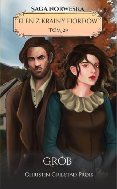 okładka Elen z krainy fiordów Tom 29 Grób książka | Christin Grilstad Prois