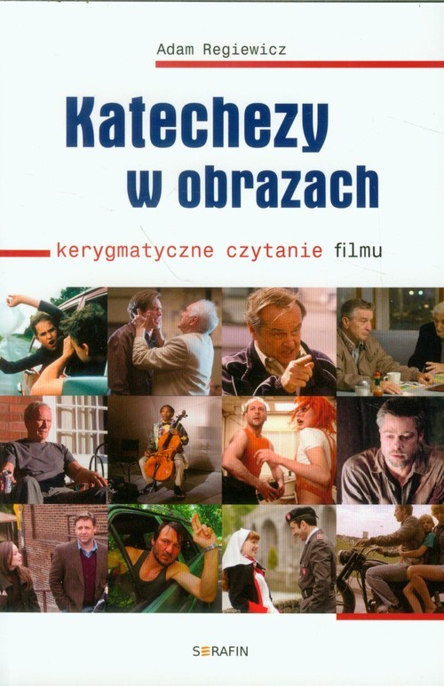okładka Katechezy w obrazach Kerygmatyczne czytanie filmu książka | Adam Regiewicz
