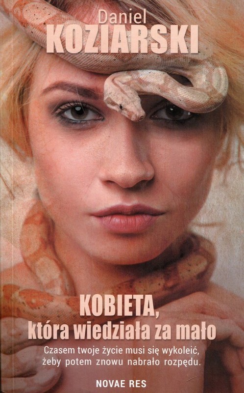 okładka Kobieta, która wiedziała za mało książka | Daniel Koziarski