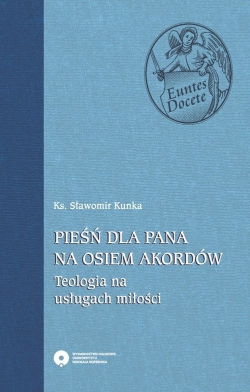 okładka Pieśń dla Pana na osiem akordów Pieśń dla Pana na osiem akordów książka | Kunka Sławomir